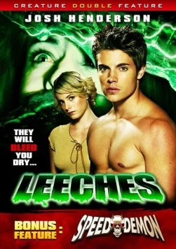 Пиявки / Leeches! (2003) фильм скачать через торрет бесплатно в хорошем качестве