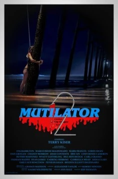 Расчленитель 2 / Mutilator 2 (2023) фильм скачать через торрет бесплатно в хорошем качестве