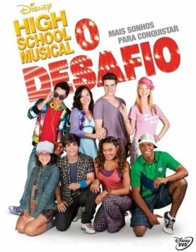 Классный мюзикл: Схватка / High School Musical: O Desafio (2010) фильм скачать через торрет бесплатно в хорошем качестве