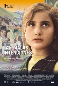 Злые намерения / Las malas intenciones (2011) фильм скачать через торрет бесплатно в хорошем качестве