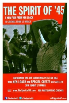 Дух 45-го / The Spirit of '45 (2013) фильм скачать через торрет бесплатно в хорошем качестве