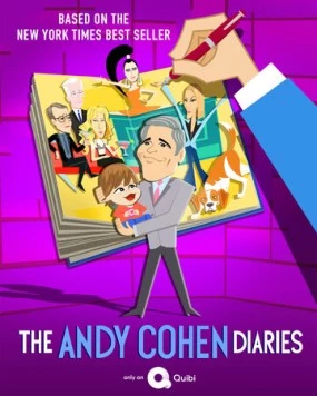Дневники Энди Коэна / The Andy Cohen Diaries (2020) мультфильм скачать через торрет бесплатно в хорошем качестве