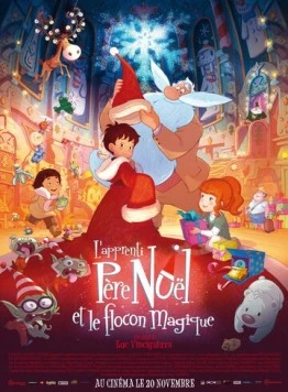Ученик Санты и волшебная снежинка / L'apprenti Père Noël et le flocon magique (2013) мультфильм скачать через торрет бесплатно в хорошем качестве