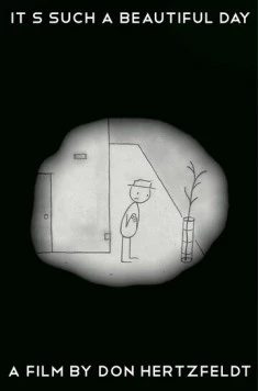 Какой чудесный день / It's Such a Beautiful Day (2012) мультфильм скачать через торрет бесплатно в хорошем качестве