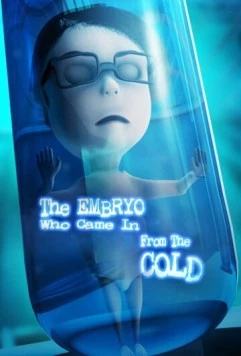 Эмбрион, который появился из холода / The Embryo Who Came in from the Cold (2020) мультфильм скачать через торрет бесплатно в хорошем качестве