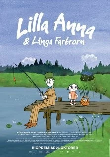 Маленькая Анна и высокий дядя / Lilla Anna och Långa farbrorn (2012) мультфильм скачать через торрет бесплатно в хорошем качестве