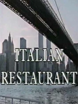 Итальянский ресторан / Italian Restaurant (1994) cериал скачать через торрет бесплатно в хорошем качестве