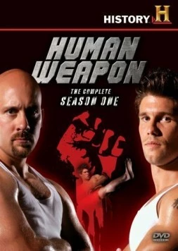 Человек-оружие / Human Weapon (2007) cериал скачать через торрет бесплатно в хорошем качестве