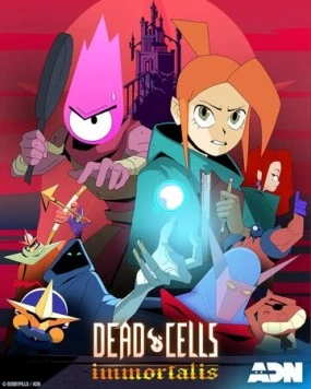 Dead cells: Неугасаемый / Dead Cells: Immortalis (2024) сериал мультфильм скачать через торрет бесплатно в хорошем качестве