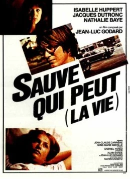 Спасай, кто может / Sauve qui peut (la vie) (1980) фильм скачать через торрет бесплатно в хорошем качестве