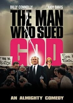 Человек, который судился с Богом / The Man Who Sued God (2001) фильм скачать через торрет бесплатно в хорошем качестве
