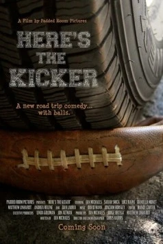 Путь к победе / Here's the Kicker (2011) фильм скачать через торрет бесплатно в хорошем качестве