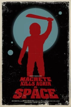 Мачете убивает вновь... В космосе! / Machete Kills in Space фильм скачать через торрет бесплатно в хорошем качестве