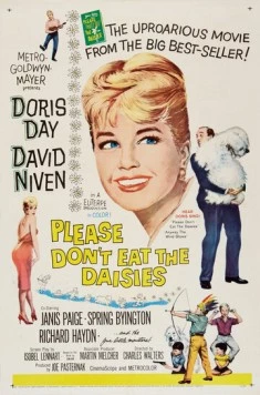 Пожалуйста, не ешь маргаритки! / Please Don't Eat the Daisies (1960) фильм скачать через торрет бесплатно в хорошем качестве
