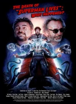 Смерть «Супермен жив»: Что случилось? / The Death of Superman Lives: What Happened? (2015) фильм скачать через торрет бесплатно в хорошем качестве