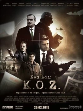 Код доступа / Kod Adı K.O.Z. (2015) фильм скачать через торрет бесплатно в хорошем качестве