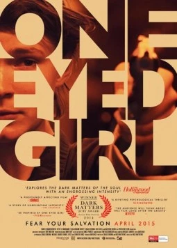 Одноглазая / One Eyed Girl (2013) фильм скачать через торрет бесплатно в хорошем качестве