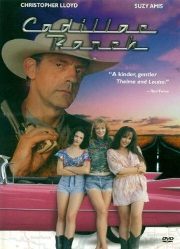 Ранчо кадиллаков / Cadillac Ranch (1996) фильм скачать через торрет бесплатно в хорошем качестве