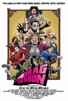 Выход дрэг-дракона / Enter the Drag Dragon (2023) фильм скачать через торрет бесплатно в хорошем качестве