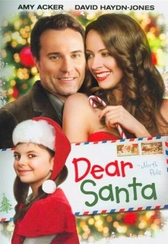 Дорогой Санта / Dear Santa (2011) фильм скачать через торрет бесплатно в хорошем качестве