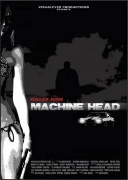Дорожный убийца / Machine Head (2011) фильм скачать через торрет бесплатно в хорошем качестве