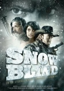 Ослеплённые снегом / Snowblind (2010) фильм скачать через торрет бесплатно в хорошем качестве