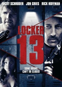 13-й шкаф / Locker 13 (2014) фильм скачать через торрет бесплатно в хорошем качестве