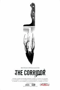 Коридор / The Corridor (2010) фильм скачать через торрет бесплатно в хорошем качестве