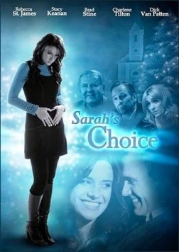 Выбор Сары / Sarah's Choice (2009) фильм скачать через торрет бесплатно в хорошем качестве