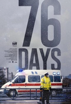 76 дней / 76 Days (2020) фильм скачать через торрет бесплатно в хорошем качестве