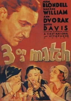 Трое в паре / Three on a Match (1932) фильм скачать через торрет бесплатно в хорошем качестве