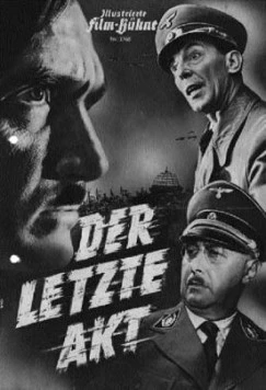 Последний акт / Der letzte Akt (1955) фильм скачать через торрет бесплатно в хорошем качестве