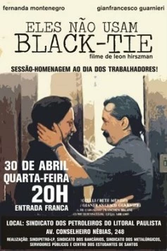 Они не носят фраков / Eles Não Usam Black-Tie (1981) фильм скачать через торрет бесплатно в хорошем качестве