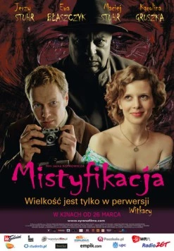 Мистификация / Mistyfikacja (2010) фильм скачать через торрет бесплатно в хорошем качестве