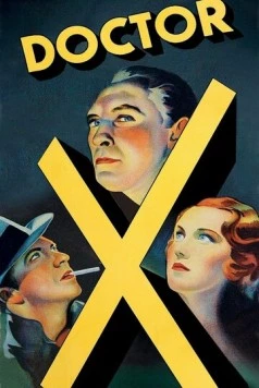 Доктор Икс / Doctor X (1932) фильм скачать через торрет бесплатно в хорошем качестве