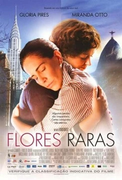 Редкие цветы / Flores raras (2013) фильм скачать через торрет бесплатно в хорошем качестве