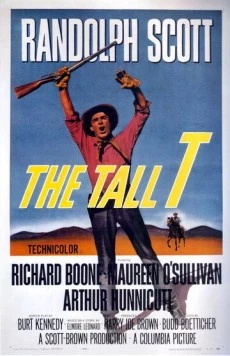 Большой страх / The Tall T (1957) фильм скачать через торрет бесплатно в хорошем качестве