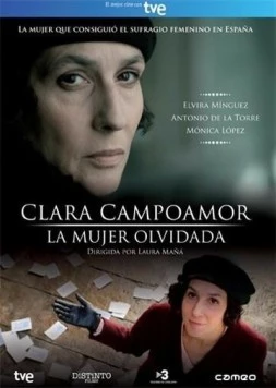 Клара Кампоамор. Забытая девушка / Clara Campoamor. La mujer olvidada (2011) фильм скачать через торрет бесплатно в хорошем качестве