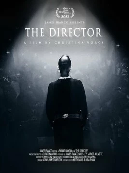 Директор. Эволюция в трех актах / The Director: An Evolution in Three Acts (2013) фильм скачать через торрет бесплатно в хорошем качестве
