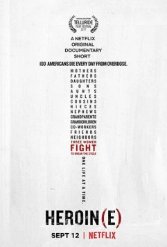 Героин(я) / Heroin(e) (2017) фильм скачать через торрет бесплатно в хорошем качестве