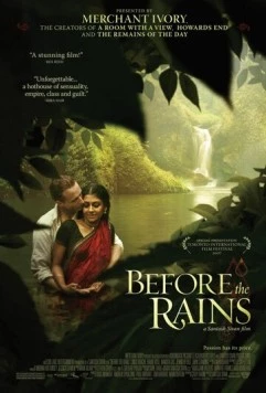 Перед дождем / Before the Rains (2007) фильм скачать через торрет бесплатно в хорошем качестве