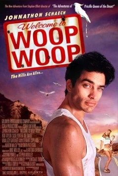 Добро пожаловать в Вуп-Вуп / Welcome to Woop Woop (1997) фильм скачать через торрет бесплатно в хорошем качестве