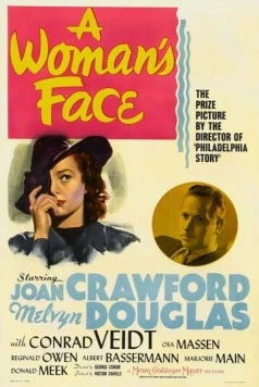 Лицо женщины / A Woman's Face (1941) фильм скачать через торрет бесплатно в хорошем качестве