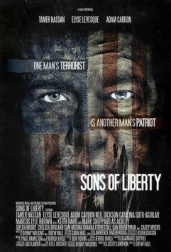 Дети свободы / Sons of Liberty (2013) фильм скачать через торрет бесплатно в хорошем качестве