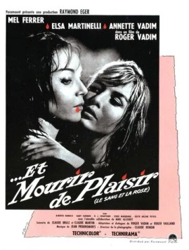 Умереть от наслаждения / Et mourir de plaisir (1960) фильм скачать через торрет бесплатно в хорошем качестве