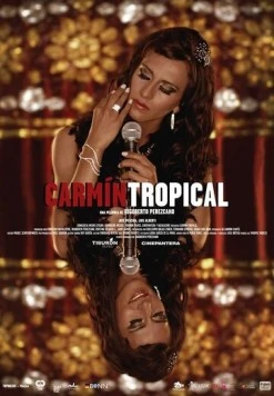 Тропический кармин / Carmín Tropical (2014) фильм скачать через торрет бесплатно в хорошем качестве