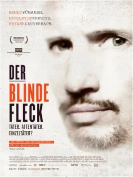 Слепое пятно / Der blinde Fleck (2013) фильм скачать через торрет бесплатно в хорошем качестве