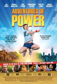 Приключения Пауэра / Adventures of Power (2008) фильм скачать через торрет бесплатно в хорошем качестве