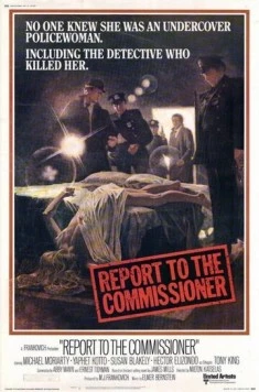 Доклад для следователя / Report to the Commissioner (1975) фильм скачать через торрет бесплатно в хорошем качестве