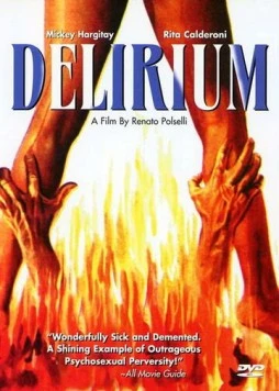 Горячка / Delirio caldo (1972) фильм скачать через торрет бесплатно в хорошем качестве